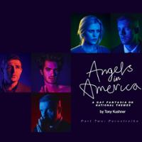 NT Live: Angels in American Part 2 Perestroika